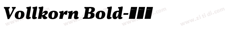 Vollkorn Bold字体转换